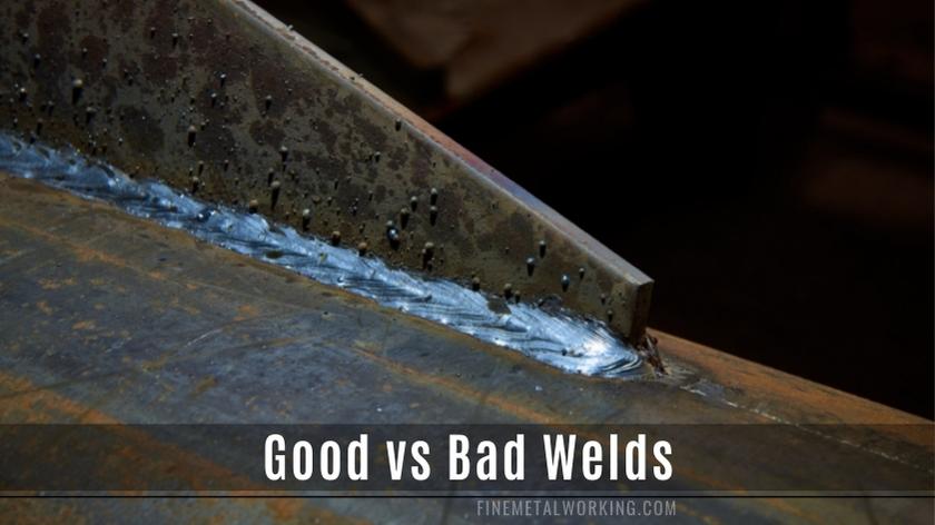 Good and Bad Weld